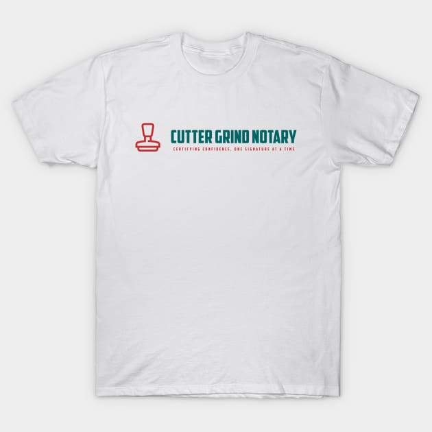 Cutter Grind Notary T-Shirt by Cutter Grind Transport